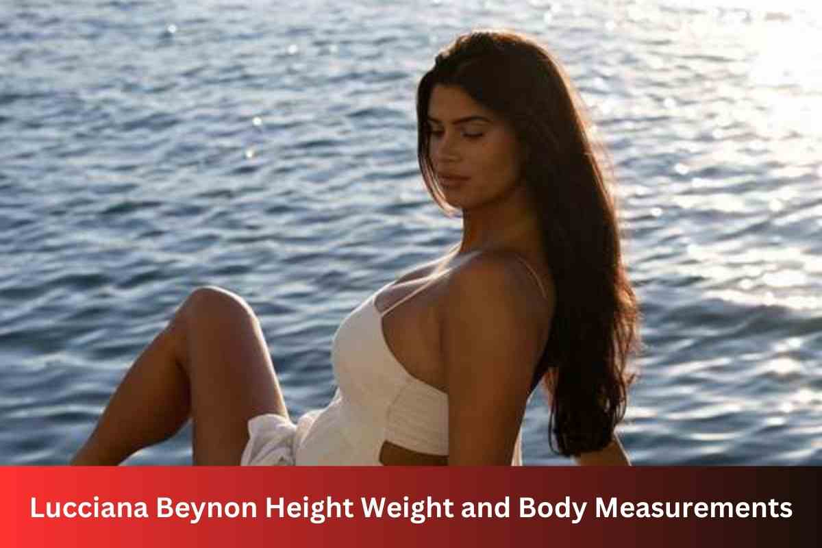 Lucciana Beynon Height Weight