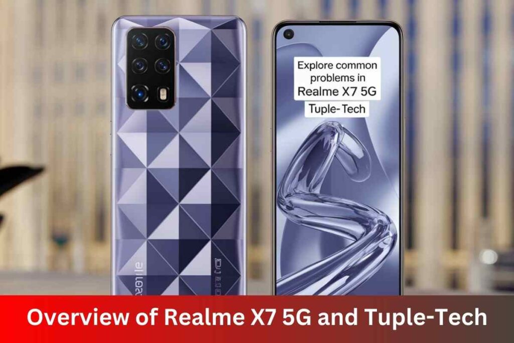 Common Problems in Realme x7 5g Tuple-tech