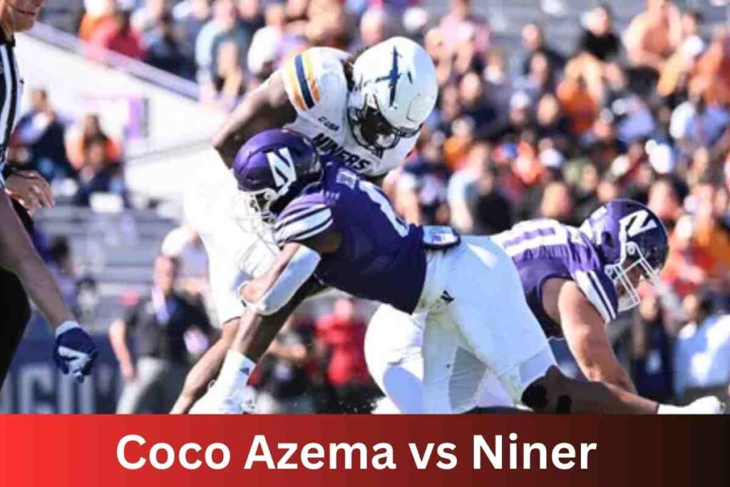 Coco Azema vs Niner