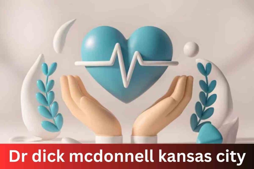 Dr dick mcdonnell kansas city